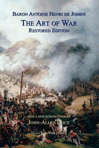 Cover for Antoine Henri Jomini · The Art of War: Restored Edition (Paperback Book) (2008)