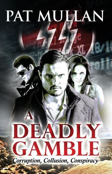 Cover for Pat Mullan · A Deadly Gamble (Paperback Book) (2015)
