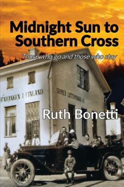 Cover for Ruth Bonetti · Midnight Sun to Southern Cross (Paperback Book) (2017)