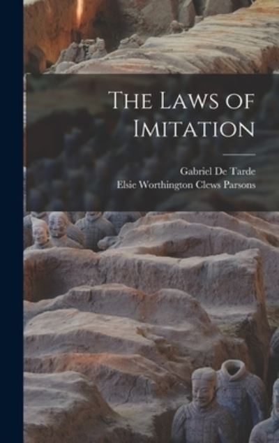 Cover for Gabriel De Tarde · Laws of Imitation (Book) (2022)