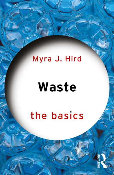 Cover for Myra J. Hird · Waste: The Basics - The Basics (Paperback Book) (2025)