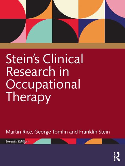 Cover for Martin S. Rice · Stein's Research in Occupational Therapy, 7th Edition (Paperback Book) (2024)