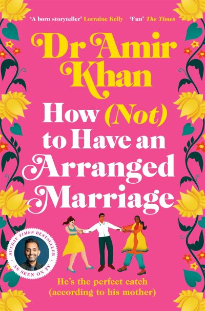 Cover for Amir Khan · How (Not) to Have an Arranged Marriage (Taschenbuch) (2024)