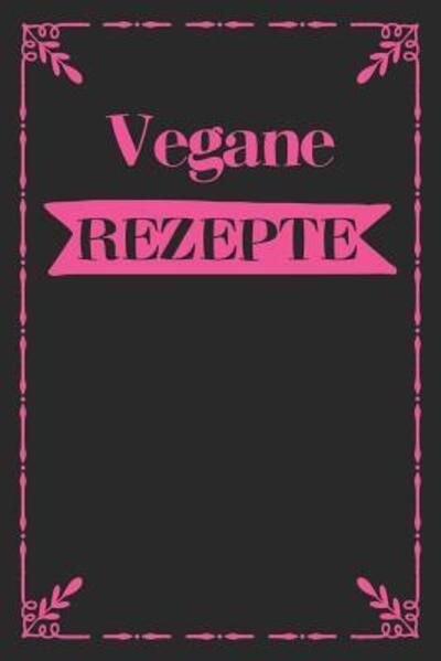 Cover for Liddelbooks Rezepte &amp; Kochen · Vegane Rezepte (Pocketbok) (2019)