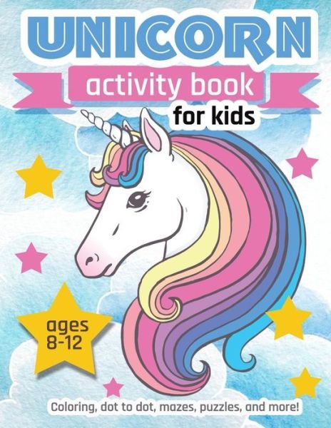 Cover for Zone365 Creative Journals · Unicorn Activity Book For Kids Ages 8-12 (Taschenbuch) (2019)