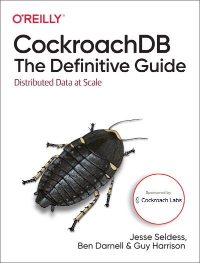 Cover for Guy Harrison · CockroachDB: The Definitive Guide: Distributed Data at Scale (Pocketbok) (2022)