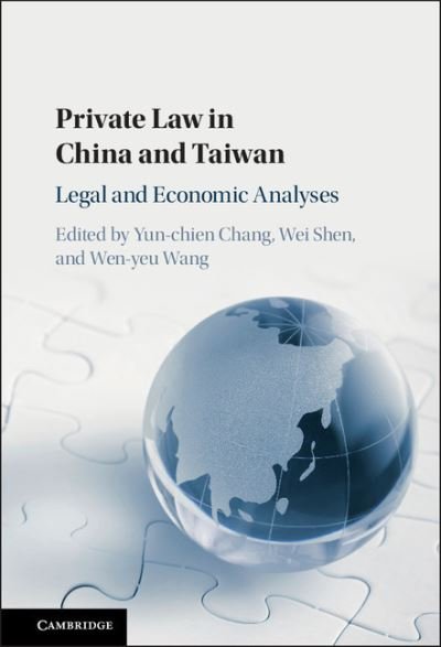 Cover for Yun Chien Chang · Private Law in China and Taiwan: Legal and Economic Analyses (Innbunden bok) (2016)