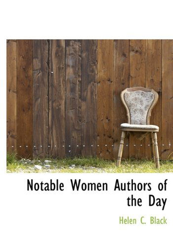 Cover for Helen C. Black · Notable Women Authors of the Day (Hardcover Book) (2009)