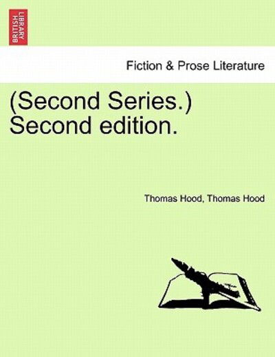 Cover for Thomas Hood · (Second Series.) Second Edition. (Taschenbuch) (2011)