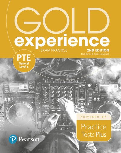 Gold Experience 2nd Edition Exam Practice: Pearson Tests of English General Level 4 (C1) - Gold Experience -  - Kirjat - Pearson Education Limited - 9781292195247 - keskiviikko 15. tammikuuta 2020