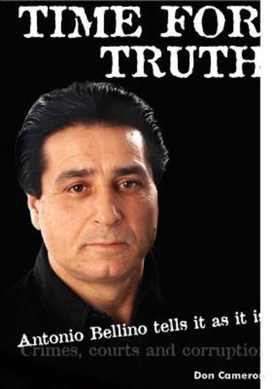 Time for Truth - Don Cameron - Livros - Lulu.com - 9781326957247 - 14 de março de 2017