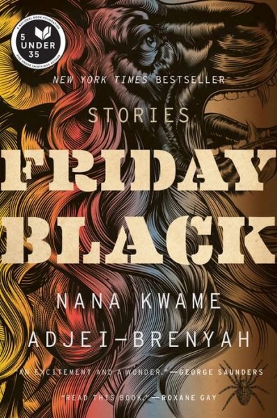 Cover for Adjei-Brenyah Nana Kwame Adjei-Brenyah · Friday Black (Pocketbok) (2018)