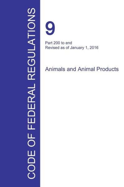 Cover for Office of the Federal Register · Code of Federal Regulations Title 9, Volume 2, January 1, 2016 (Paperback Bog) (2016)