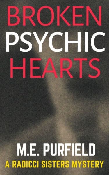 Cover for M E Purfield · Broken Psychic Hearts (Paperback Book) (2020)