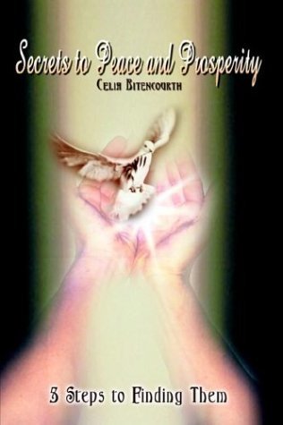 Cover for Celia Bitencourth · Secrets to Peace and Prosperity: 5 Steps to Finding Them (Pocketbok) (2003)