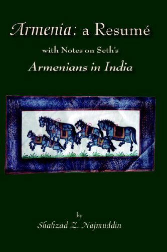 Cover for Shahzad Z. Najmuddin · Armenia: a Resume (Hardcover Book) (2006)