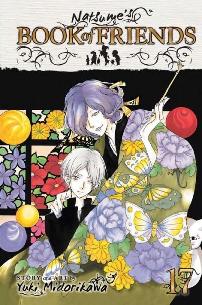 Cover for Yuki Midorikawa · Natsume's Book of Friends, Vol. 17 - Natsume's Book of Friends (Pocketbok) (2014)