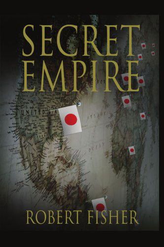 Cover for Robert Fisher · Secret Empire (Paperback Book) (2007)