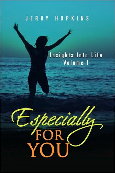 Cover for Jerry Hopkins · Especially for You: Insights into Life Volume I (Paperback Book) (2008)