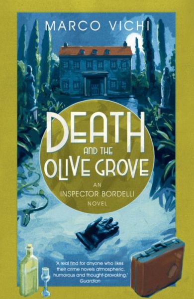 Cover for Marco Vichi · Death and the Olive Grove: Book Two - Inspector Bordelli (Taschenbuch) (2012)