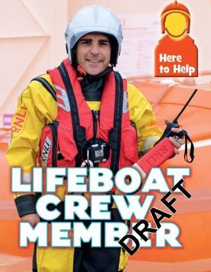 Cover for Rachel Blount · Here to Help: Lifeboat Crew Member - Here to Help (Hardcover Book) [Illustrated edition] (2017)