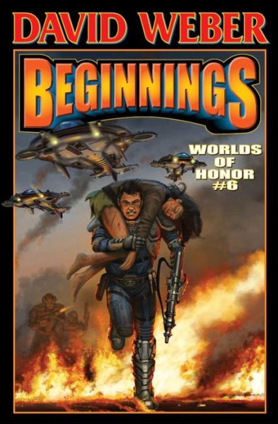 Cover for David Weber · Worlds of Honor 6: Beginnings (Hardcover Book) [Signed Limited edition] (2013)