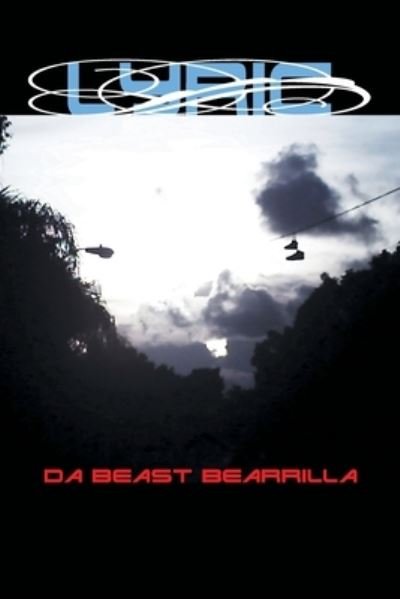 Cover for Da Beast Bearrilla · Lyric (Bok) (2022)