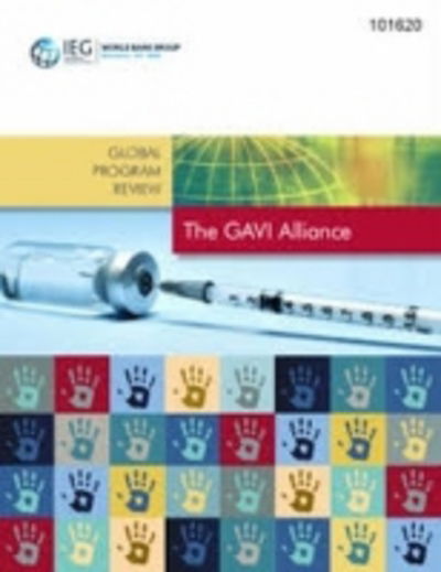 Cover for World Bank Group · The World Bank's Partnership with the Gavi Alliance - Independent Evaluation Group Studies (Paperback Book)