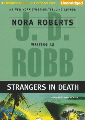 Cover for J. D. Robb · Strangers in Death (In Death Series) (Audiobook (CD)) [Unabridged edition] (2012)