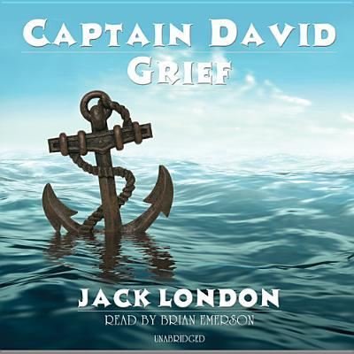 Cover for Jack London · Captain David Grief (CD) (2013)