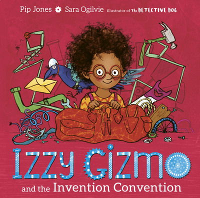Cover for Pip Jones · Izzy Gizmo and the Invention Convention (Paperback Bog) (2019)