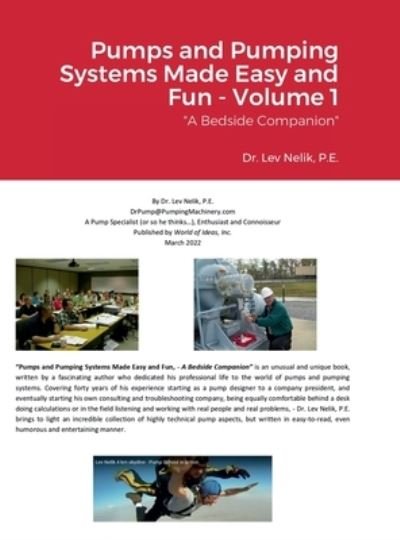 Cover for Lev Nelik · Pumps and Pumping Systems Made Easy and Fun - Volume 1 (Gebundenes Buch) (2022)