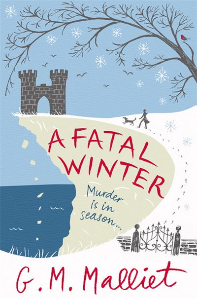 Cover for G.M. Malliet · A Fatal Winter - Max Tudor (Taschenbuch) (2013)