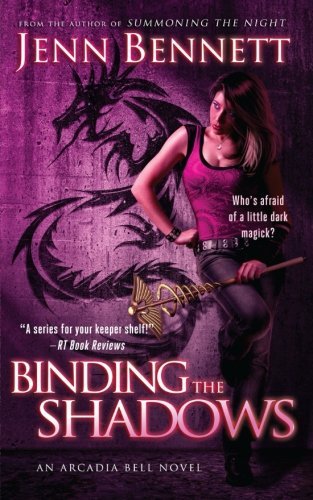 Cover for Jenn Bennett · Binding the Shadows (Paperback Book) (2014)