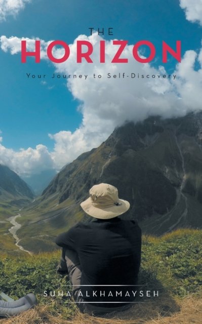 Cover for Suha Alkhamayseh · Horizon Your Journey to Self-Discovery (Book) (2020)