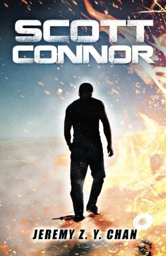 Cover for Jeremy Z. Y. Chan · Scott Connor (Paperback Book) (2014)