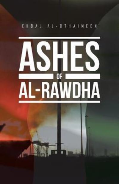 Cover for Ekbal Al-Othaimeen · Ashes of Al-Rawdha (Pocketbok) (2016)