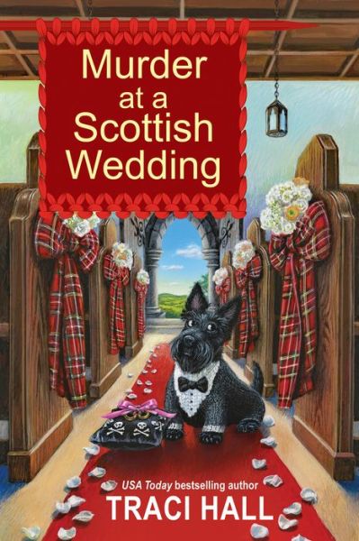 Cover for Traci Hall · Murder at a Scottish Wedding - A Scottish Shire Mystery (Paperback Book) (2023)