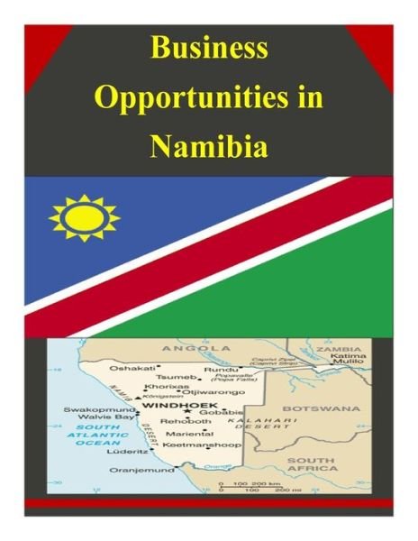 Cover for U.s. Department of Commerce · Business Opportunities in Namibia (Pocketbok) (2014)