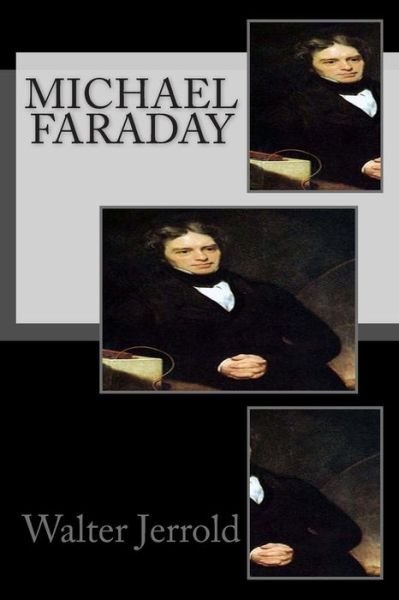 Cover for Walter Jerrold · Michael Faraday (Pocketbok) (2014)