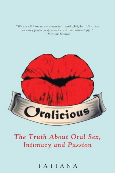 Cover for Tatiana · Oralicious (Pocketbok) (2016)