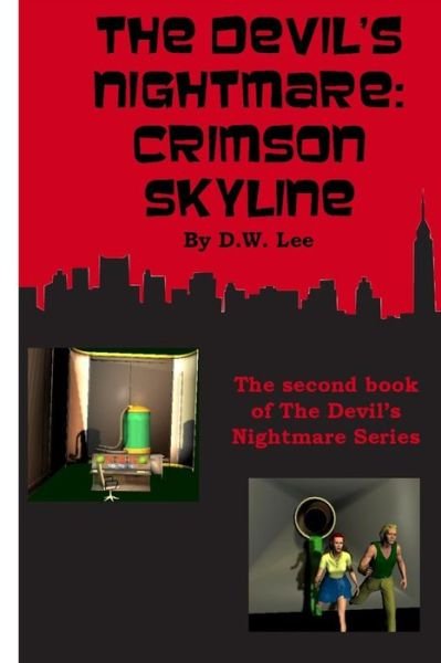 Cover for D W Lee · The Devil's Nightmare: Crimson Skyline (Paperback Book) (2015)