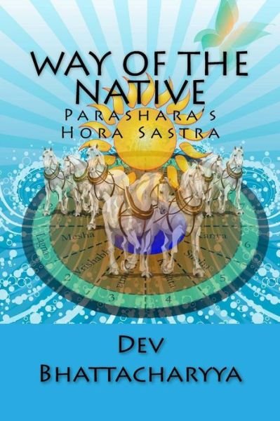 Cover for Dev Bhattacharyya · Way of the native (Pocketbok) (2015)