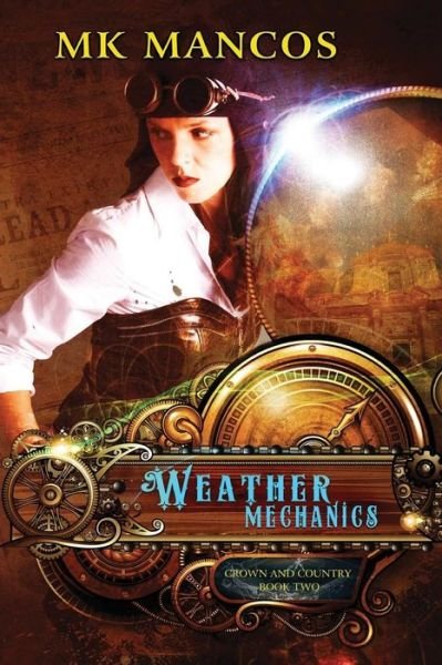 Cover for MK Mancos · Weather Mechanics (Paperback Bog) (2015)