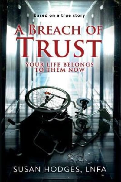 Cover for Lnfa Susan Hodges · A Breach of Trust (Paperback Bog) (2016)