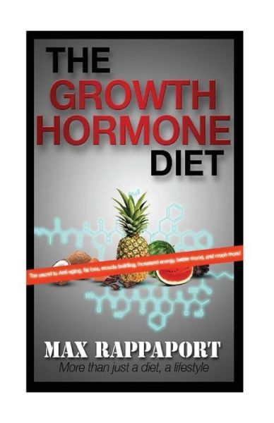 Cover for Max Rappaport · The Growth Hormone Diet (Paperback Book) (2015)