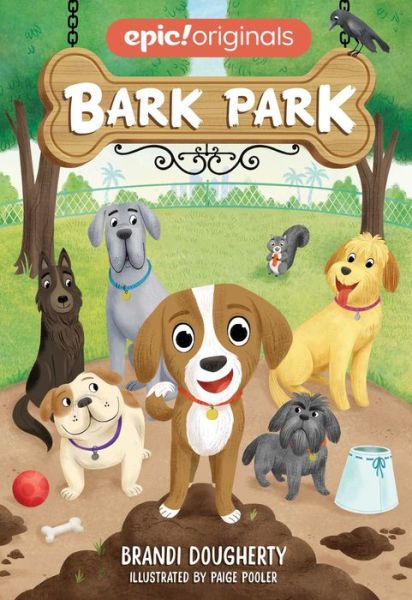 Cover for Brandi Dougherty · Bark Park (Bark Park Book 1) - Bark Park (Paperback Book) (2020)