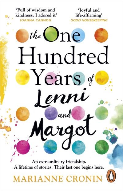 The One Hundred Years of Lenni and Margot: The new and unforgettable Richard & Judy Book Club pick - Marianne Cronin - Books - Transworld Publishers Ltd - 9781529176247 - December 9, 2021