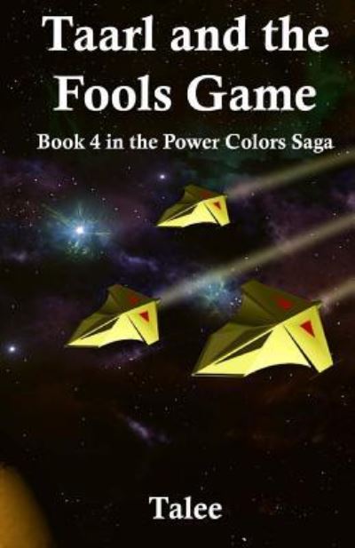 Cover for Talee · Taarl And The Fools Game (Pocketbok) (2016)