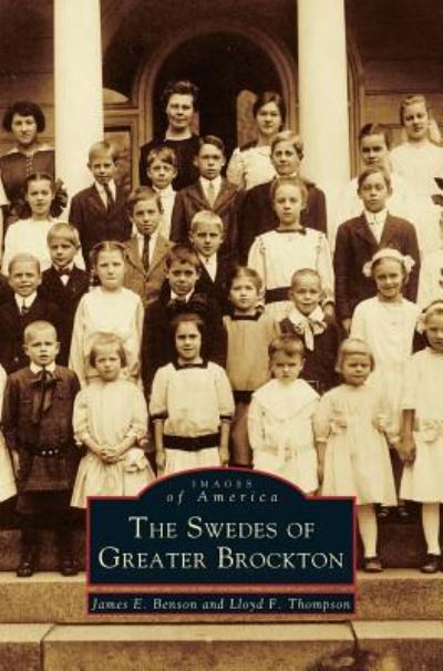 Cover for James E Benson · Swedes of Greater Brockton (Hardcover bog) (2001)